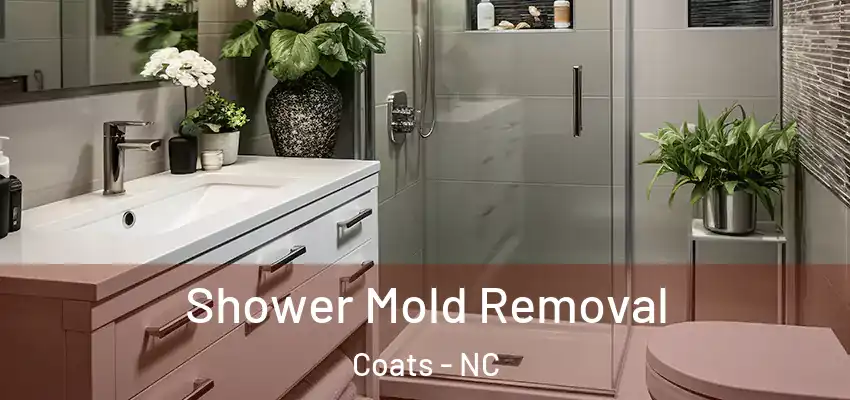 Shower Mold Removal Coats - NC